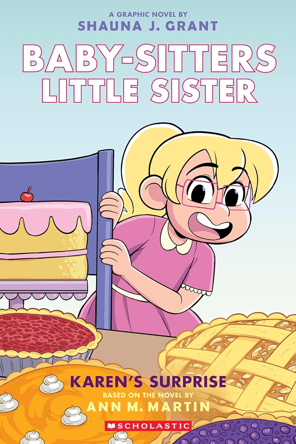 Babysitters Little Sister #12: Karen's Surprise