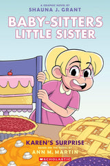 Babysitters Little Sister #12: Karen's Surprise
