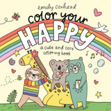 Color Your Happy: A Cute & Cozy Coloring Book