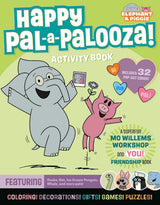 Elephant & Piggie Happy Pal-A-Palooza Activity Book