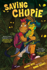 Cover of Saving Chupie showing a girl holding a small chupacabra in a dark forest with glowing eyes around.