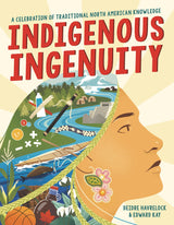 Indigenous Ingenuity: A Celebration