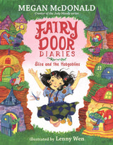 Fairy Door Diaries: Eliza and the Hobgoblins #2