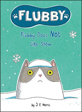 Cover of Flubby Does Not Like Snow showing a cat with snow on its head and falling snowflakes on a teal background