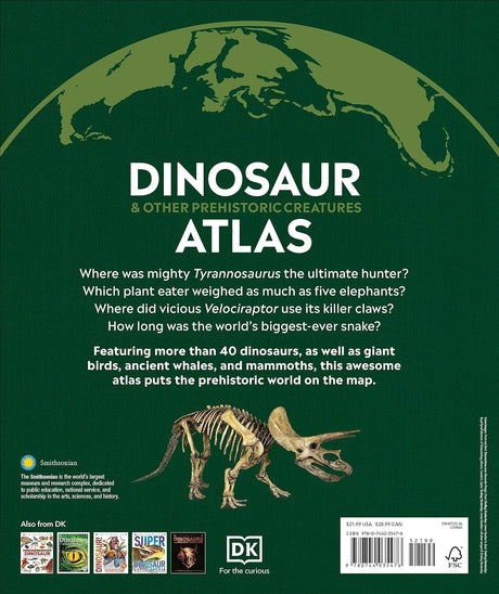 Back cover of Smithsonian Dinosaur Atlas showing a prehistoric creature skeleton and map for kids ages 9-12.