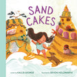 Sand Cakes book cover shows a little girl and dog playing by sandy beach cakes with shells and sea creatures around.