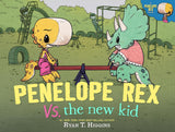 Penelope Rex vs the New Kid