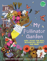 My Pollinator Garden book cover showing a child with flowers and pollinators like bees, butterflies, and hummingbirds.