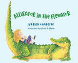Cover of Alligator in the Elevator showing a child sitting on a smiling alligator against a light blue background.