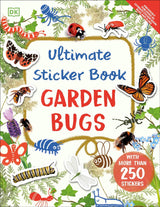 Ultimate Sticker Book | Garden Bugs cover with colorful bug stickers and garden plants, featuring over 250 stickers.