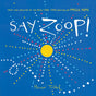 Say Zoop colorful interactive children's book cover with vibrant dots and playful typography by Hervé Tullet.
