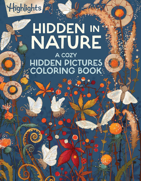 Cover of a cozy hidden pictures coloring book featuring autumn plants and white moths against a deep blue background.
