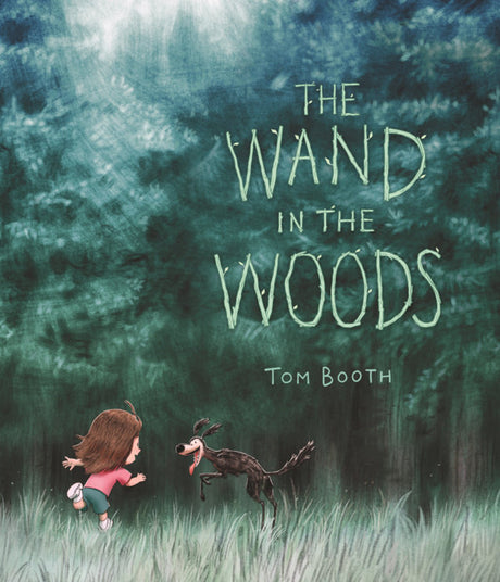 The Wand in the Woods illustrated cover showing a child chasing a dog through a forest