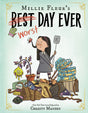 Book cover for Millie Fleur's Worst Day Ever featuring a girl surrounded by mishaps