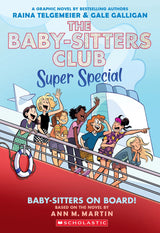 Babysitter's Club Super Special #1: Baby-Sitters on Board! graphic novel cover on a cruise ship