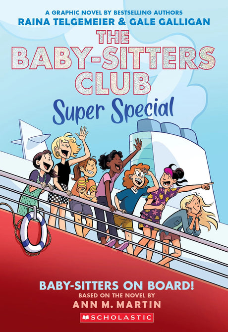 Babysitter's Club Super Special #1: Baby-Sitters on Board! graphic novel cover on a cruise ship