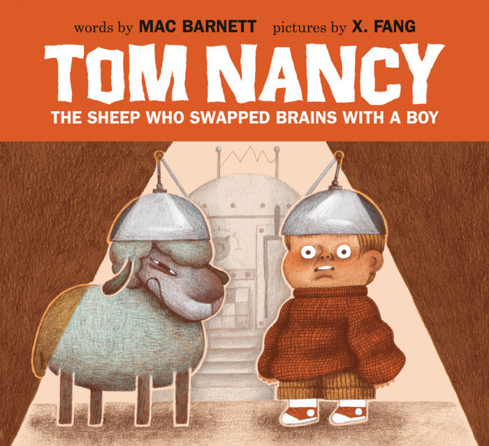 Tom Nancy The Sheep Who Swapped Brains with a Boy book cover featuring a sheep and boy