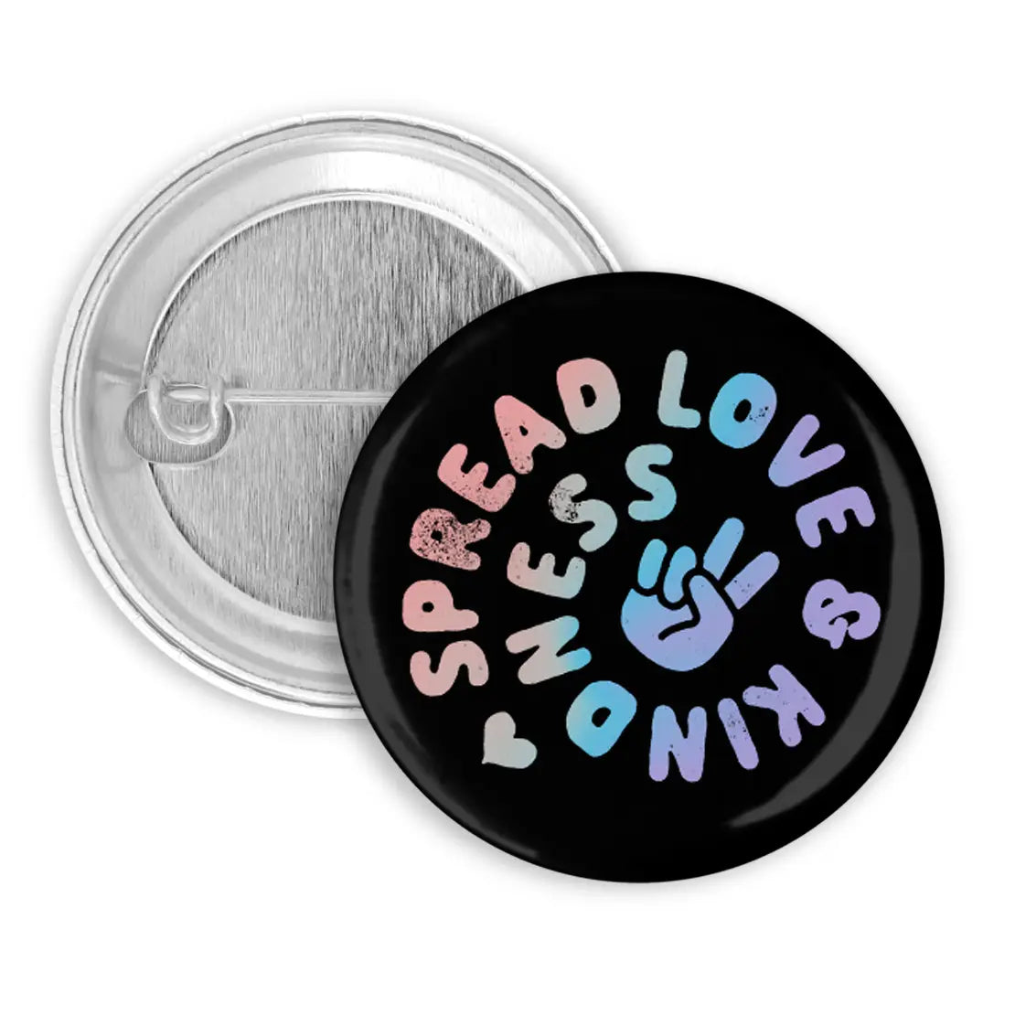 Button | Spread Love and Kindness