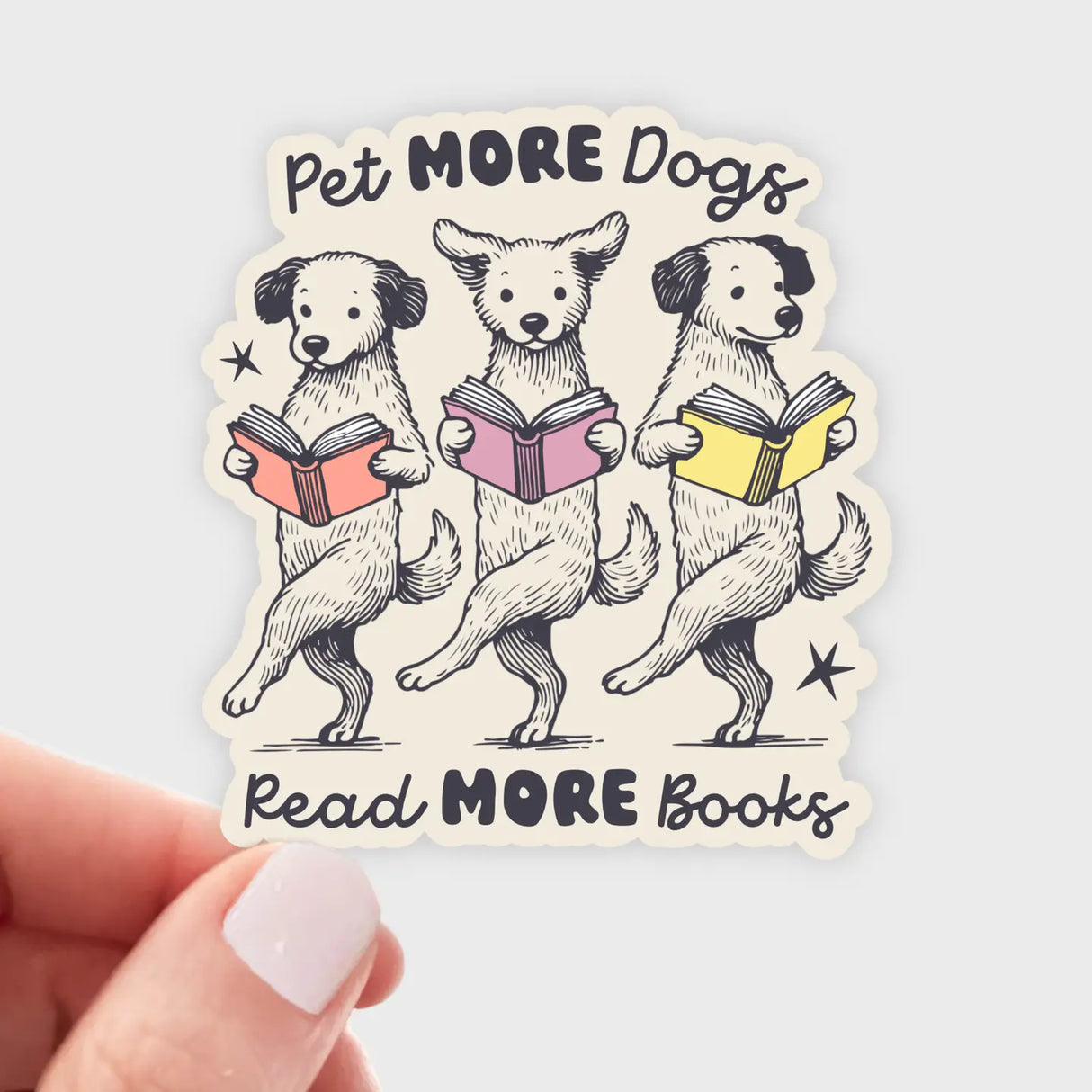 Pet More Dogs Read More Books Sticker