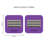 Sample pair of cards measuring 2.95" x 2.95" featuring cartoon image of a school and English and Spanish translations for "school".