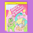 Party Like There's No Tomorrow Card with colorful dinosaurs wearing sunglasses dancing as a meteor falls.