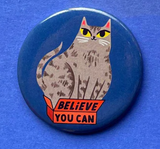 Believe You Can Cat Magnet