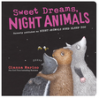 Cover of Sweet Dreams Night Animals showing a bear, wolf, and beaver cuddled together under a night sky with bees flying nearby