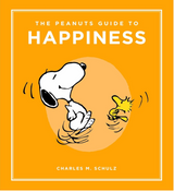 Cover of The Peanuts Guide to Happiness featuring Snoopy and Woodstock joyfully dancing on an orange background