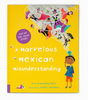 A Marvelous Mexican Misunderstanding book cover with colorful skeletons and a child illustration