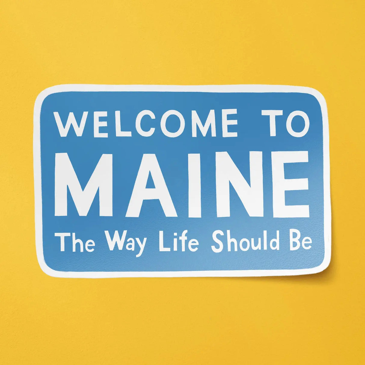 Welcome to Maine Sticker