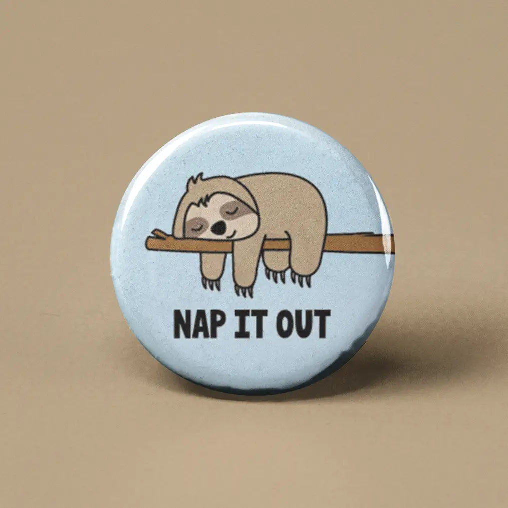 Button | Nap it Out Sloth