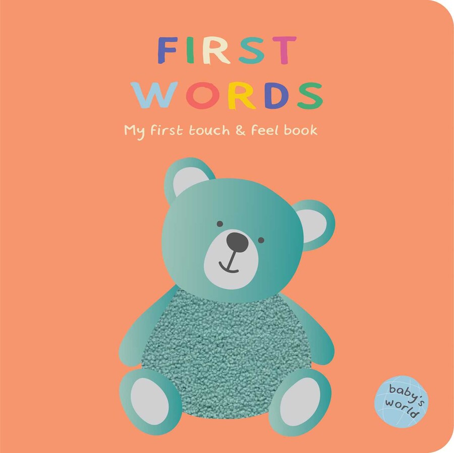 First Words: My First Touch & Feel Book