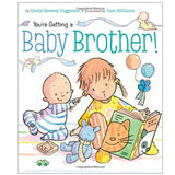 You're Getting a Baby Brother