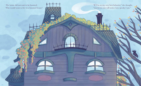 Illustration of a cobwebby old house with creaking hinges titled Hardly Haunted, feeling spooky yet hopeful.