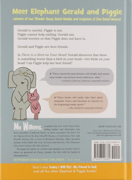 Elephant Gerald and Piggie stand together on the back cover of Elephant & Piggie There is a Bird on Your Head book.