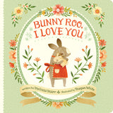 Bunny Roo, I Love You