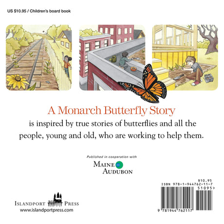 A Monarch Butterfly Story board book cover showing a boy planting a butterfly garden and scenes of monarch habitat.