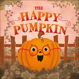 Cover of The Happy Pumpkin picture book featuring a smiling pumpkin with glasses in a garden setting.