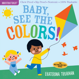 Indestructibles: Baby, See the Colors! book cover with children playing outside holding a colorful kite.