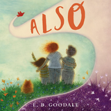 Also book cover showing a family of three and a cat in a colorful field under a sky with the title above them.