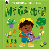 My Garden 100 Words book cover with colorful garden illustrations and a child watering plants.