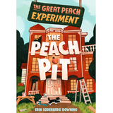 The Great Peach Experiment: Peach Pit book cover showing a large brick house under renovation with tools and a black cat.