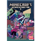 Minecraft Wither Without U #1 graphic novel cover featuring twin hunters battling mobs in a Minecraft-inspired world.