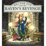 Cover of Hector Fox and the Raven's Revenge showing Hector Fox with friends in a stone tower holding candles.