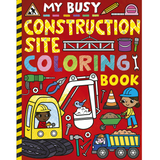 My Busy Construction Site Coloring Book with colorful construction vehicles and tools on a red background.