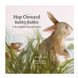 Cover of Hop Onward Rabbit Rabbit showing a watercolor New England cottontail rabbit and a small animal in grassy habitat.