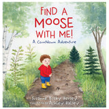 Cover of Find a Moose with Me showing a child on a forest path with animal tracks in a watercolor illustration.