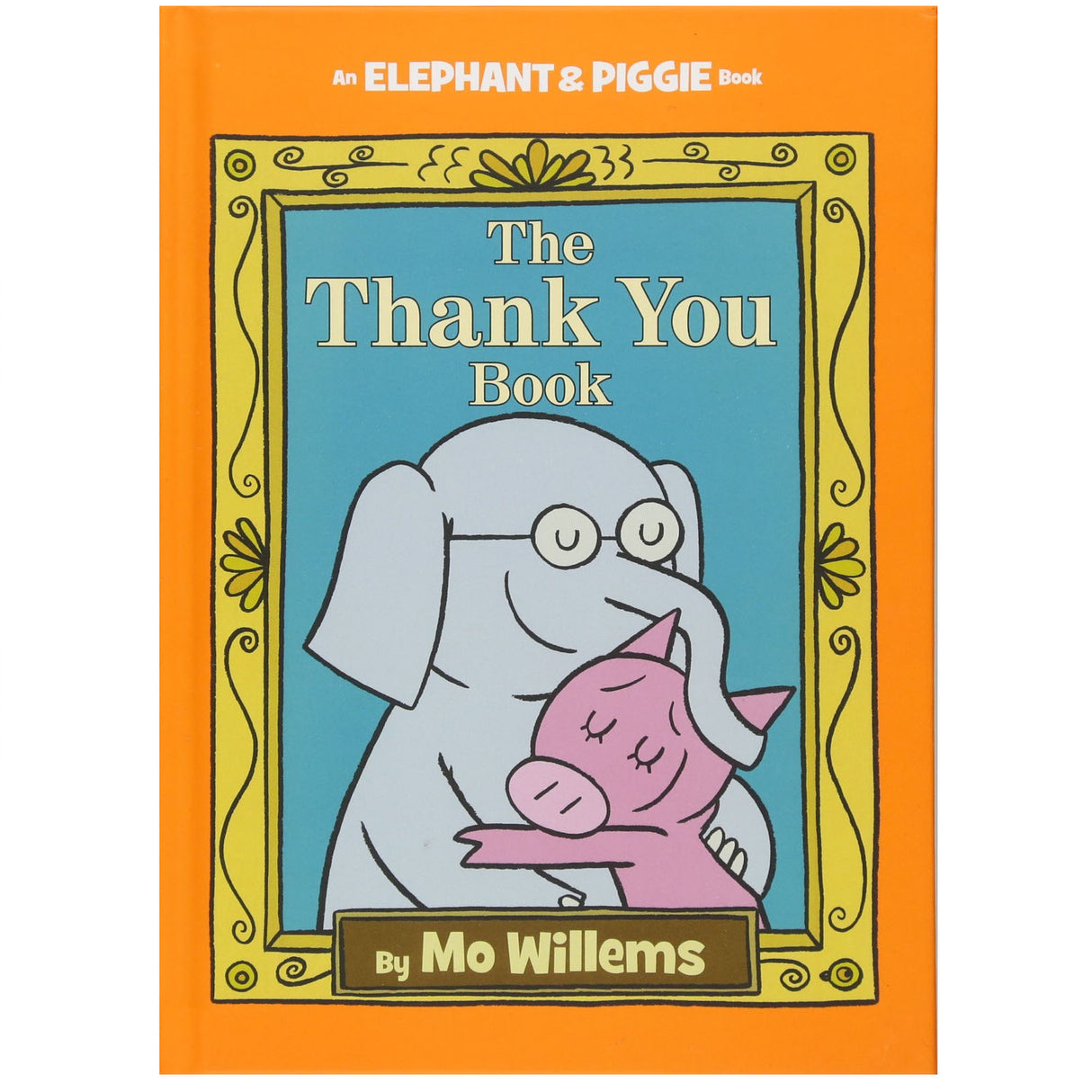 Elephant & Piggie Thank You Book