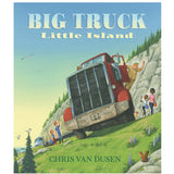 Big Truck Little Island book cover shows a red truck stuck on a hillside with people and animals nearby.