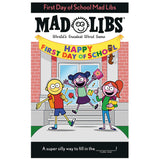 Mad Libs First Day of School features animated kids celebrating with backpacks and school supplies outside a school building.